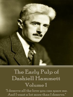 cover image of The Early Pulp of Dashiell Hammett: Volume 1